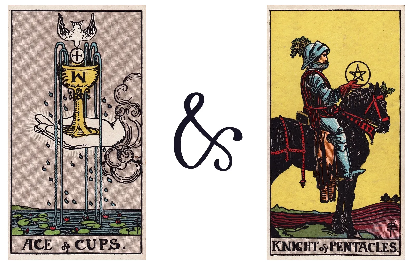 Ace of Cups and Knight of Pentacles