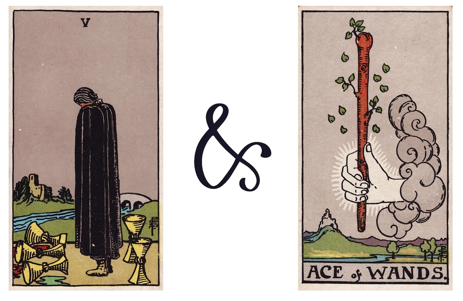 Five of Cups and Ace of Wands