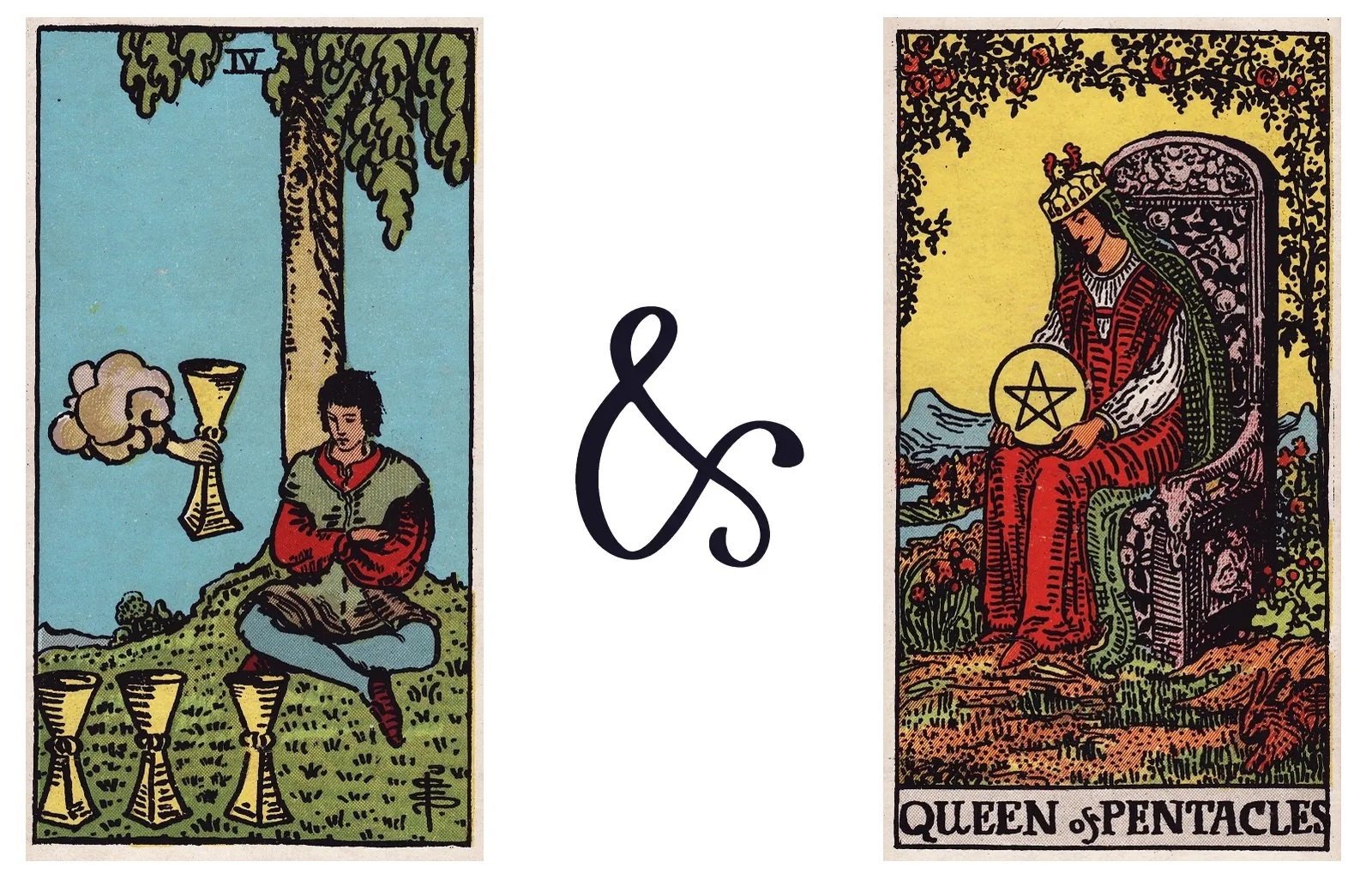 Four of Cups and Queen of Pentacles