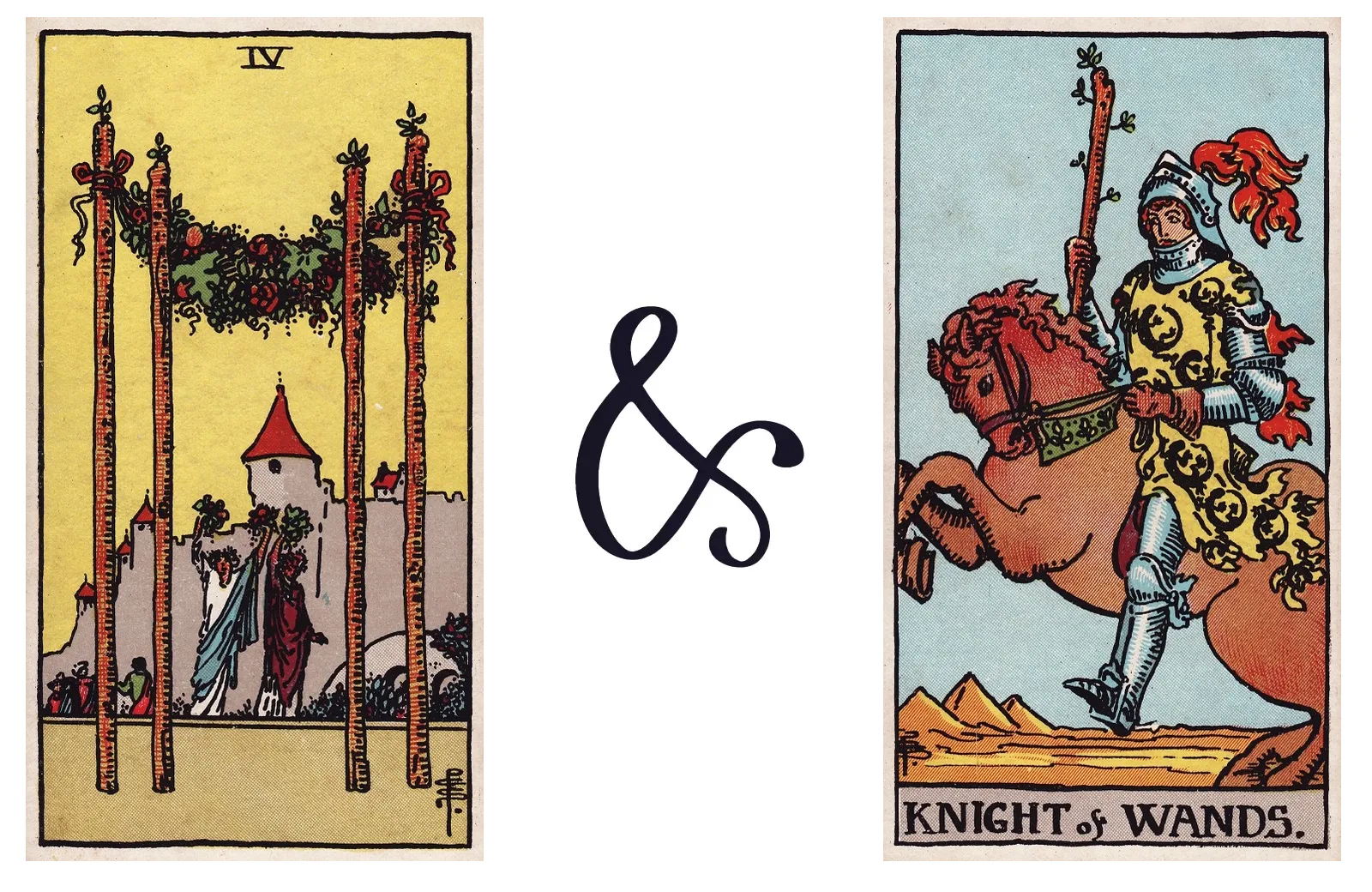 Four of Wands and Knight of Wands