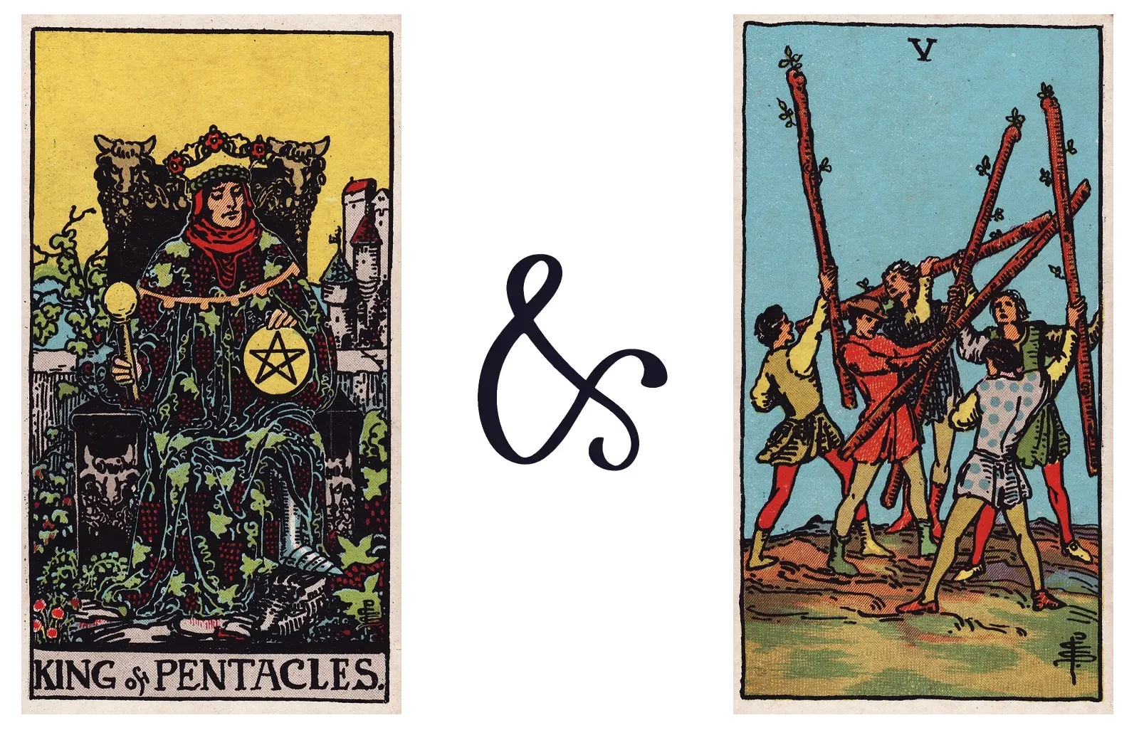 King of Pentacles and Five of Wands