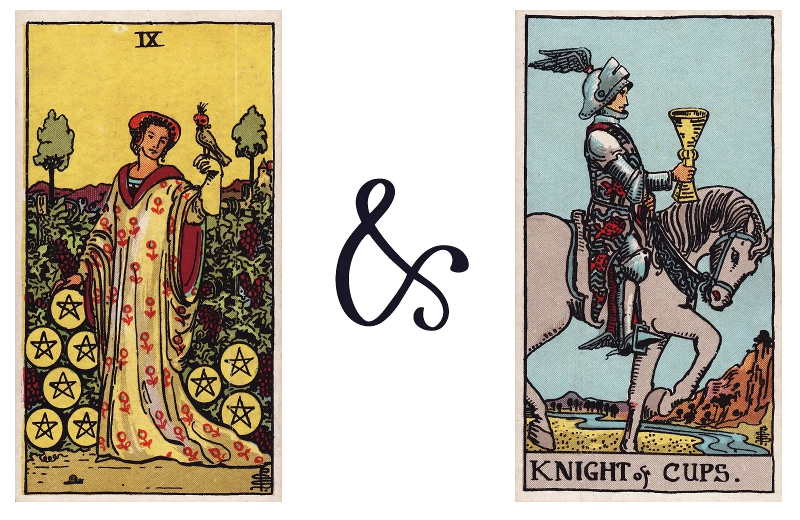 Nine of Pentacles and Knight of Cups