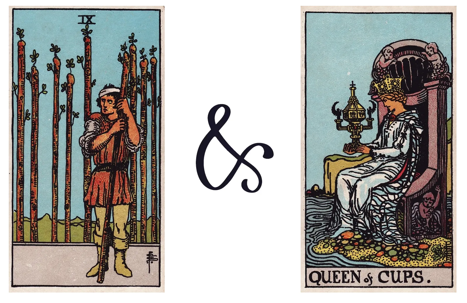 Nine of Wands and Queen of Cups