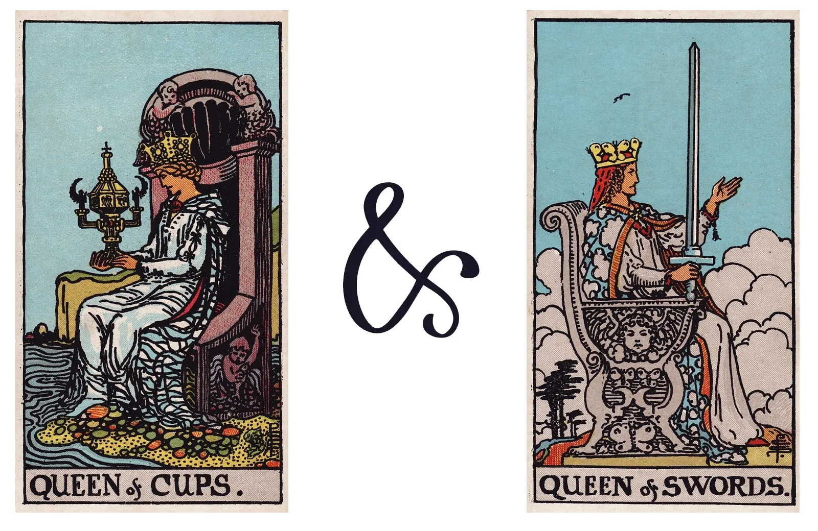 Queen of Cups and Queen of Swords