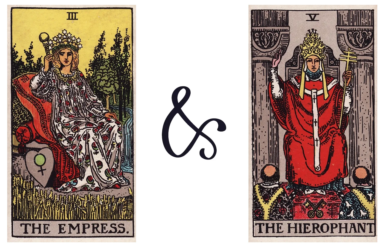The Empress and The Hierophant