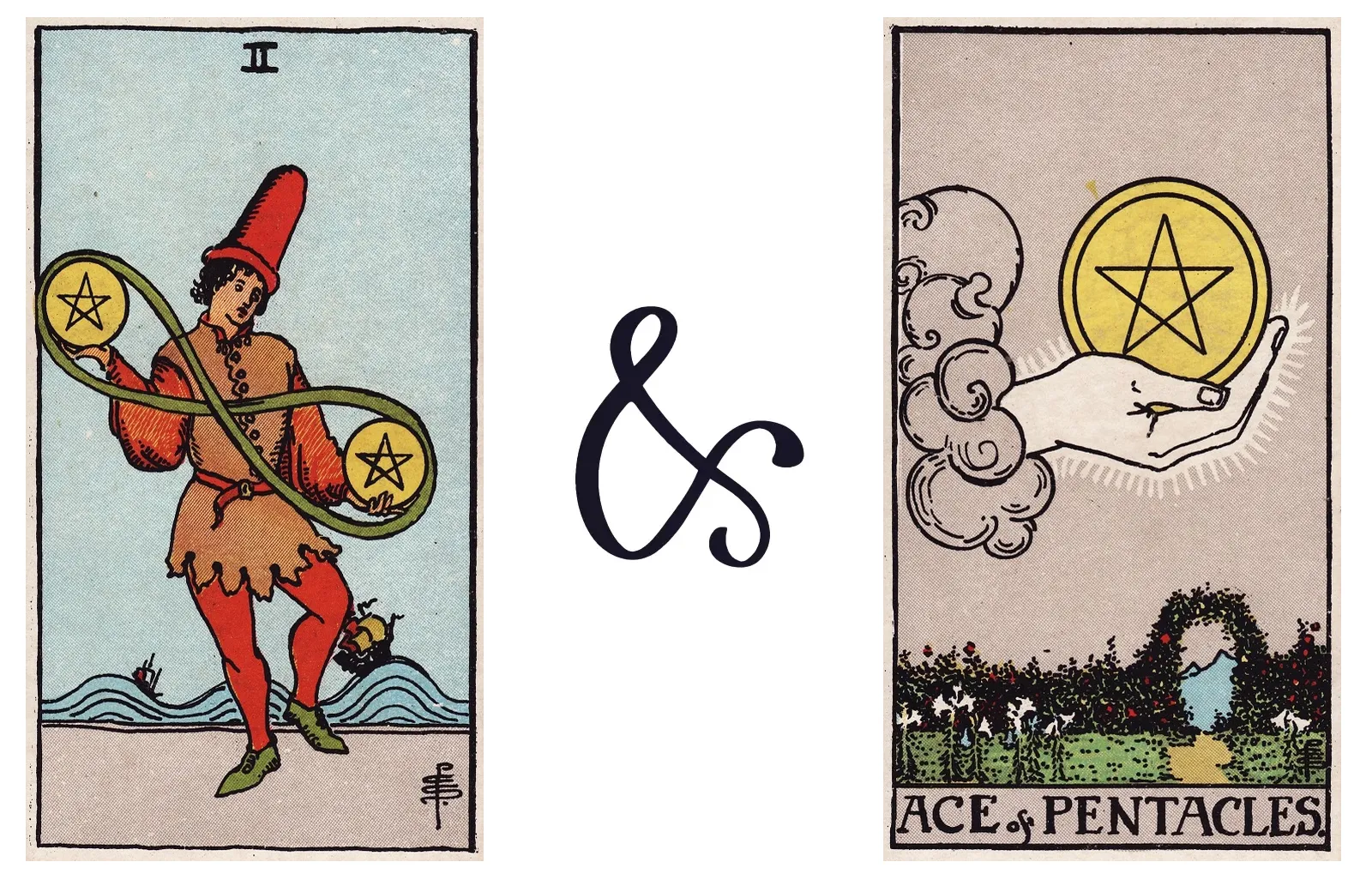 Two of Pentacles and Ace of Pentacles