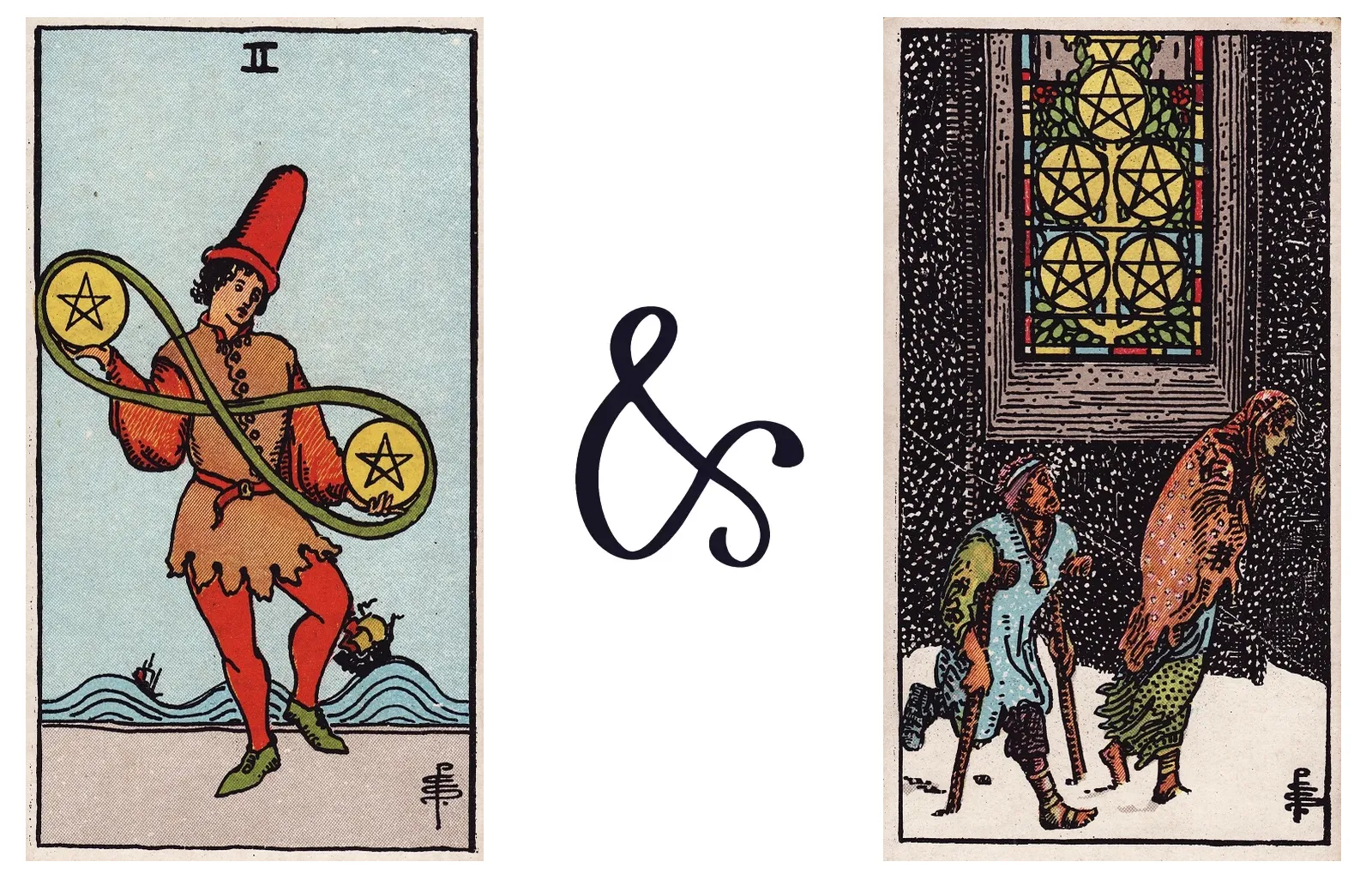 Two of Pentacles and Five of Pentacles