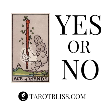 Ace of Wands Yes or No