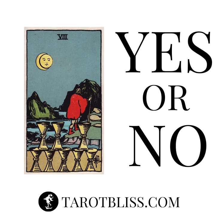 Eight of Cups Yes or No