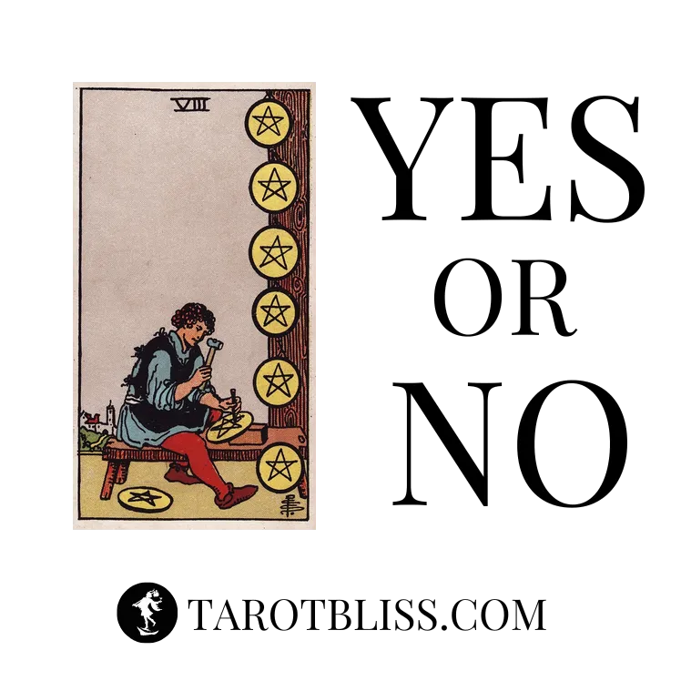 Eight of Pentacles Yes or No