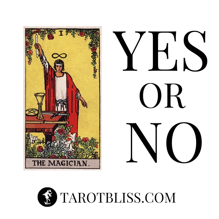 The Magician Yes or No