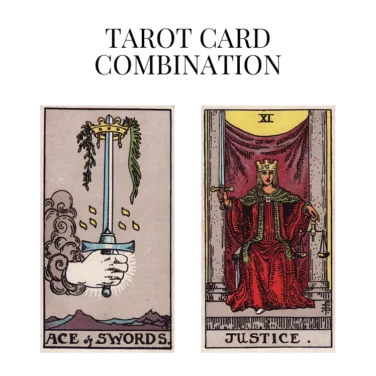 ace of swords and justice tarot cards combination meaning