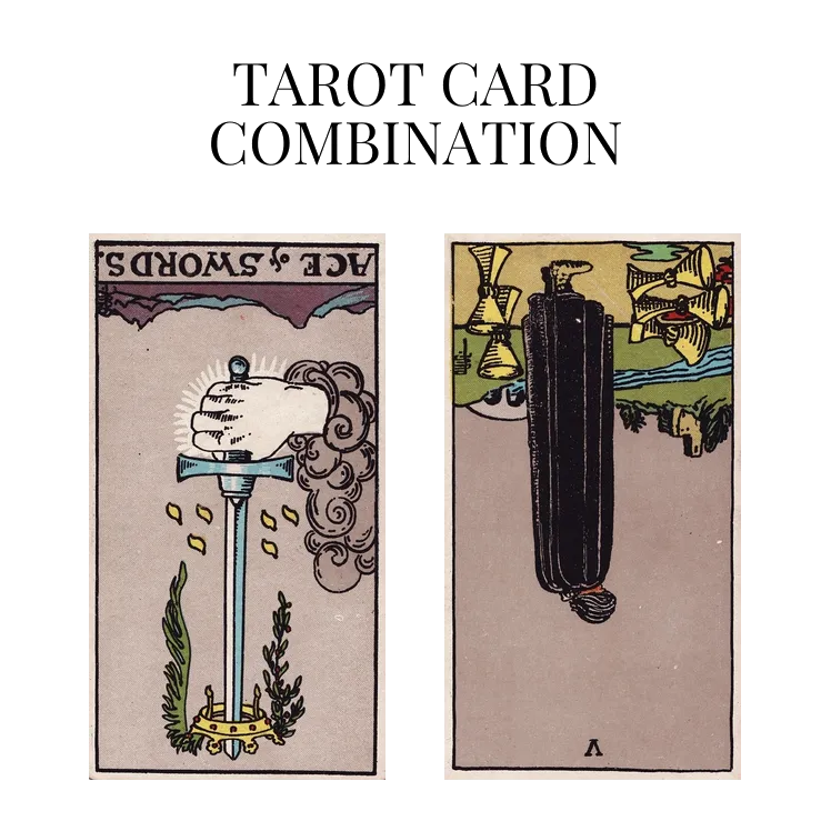 ace of swords reversed and five of cups reversed tarot cards combination meaning