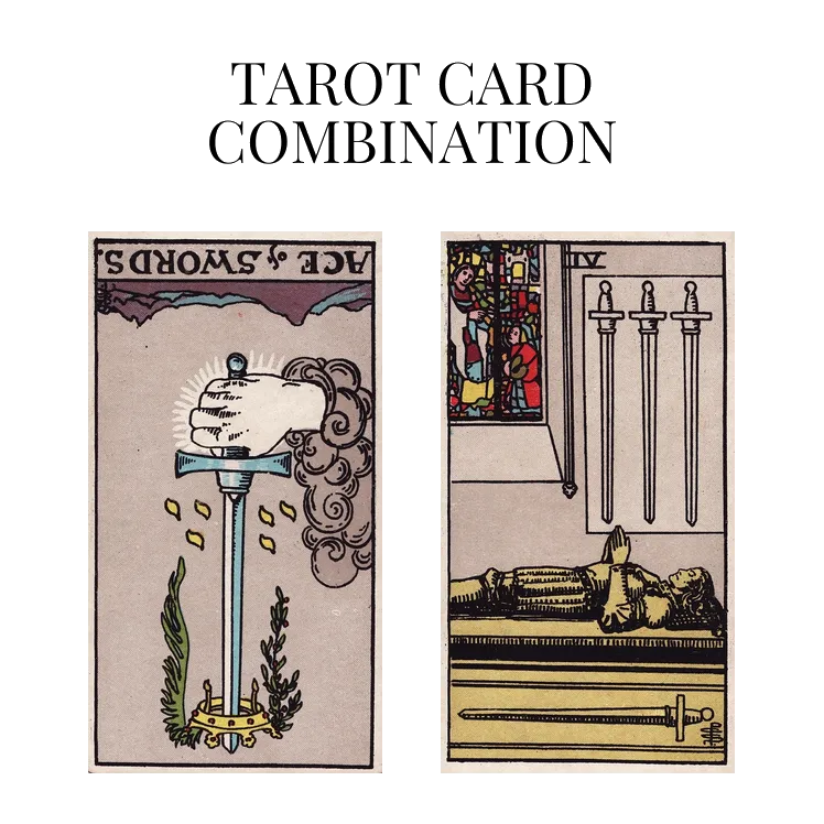 ace of swords reversed and four of swords tarot cards combination meaning