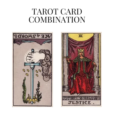 ace of swords reversed and justice tarot cards combination meaning