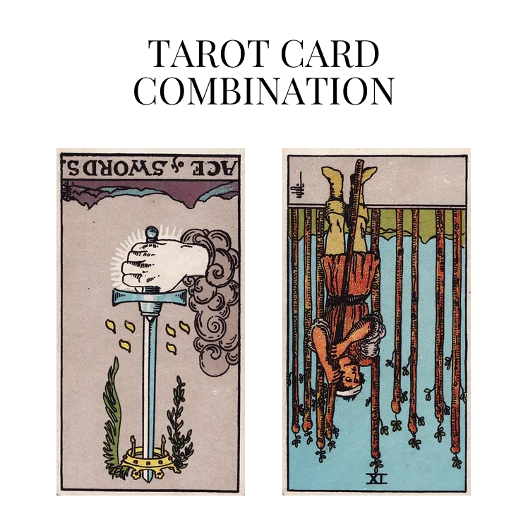 ace of swords reversed and nine of wands reversed tarot cards combination meaning