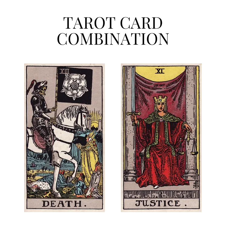 death and justice tarot cards combination meaning