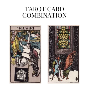 death reversed and five of pentacles tarot cards combination meaning