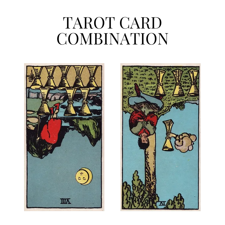eight of cups reversed and four of cups reversed tarot cards combination meaning