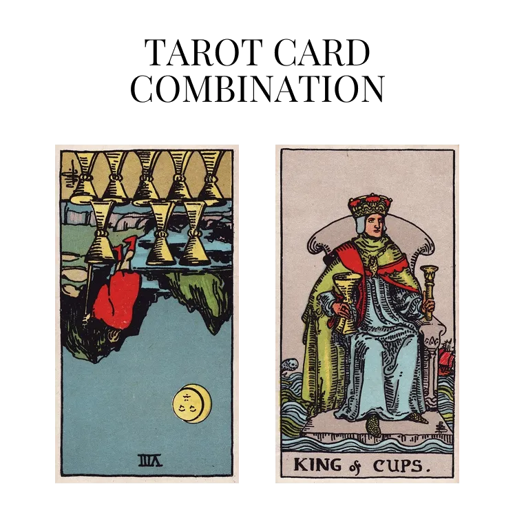 eight of cups reversed and king of cups tarot cards combination meaning