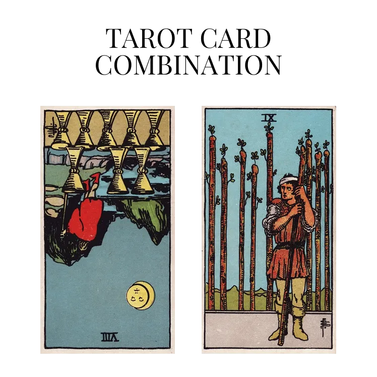 eight of cups reversed and nine of wands tarot cards combination meaning
