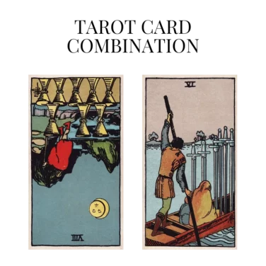 eight of cups reversed and six of swords tarot cards combination meaning