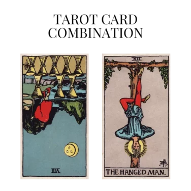 eight of cups reversed and the hanged man tarot cards combination meaning