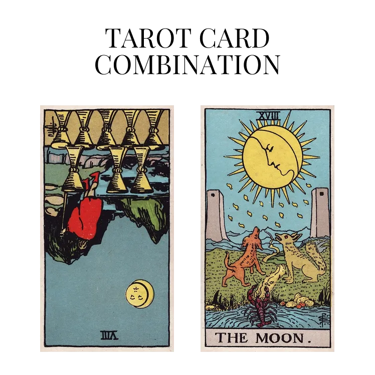 eight of cups reversed and the moon tarot cards combination meaning