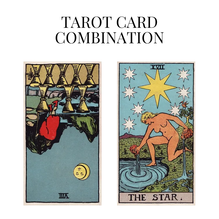 eight of cups reversed and the star tarot cards combination meaning