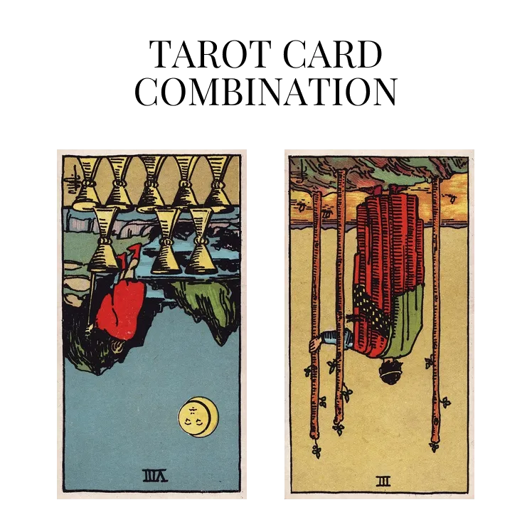 eight of cups reversed and three of wands reversed tarot cards combination meaning