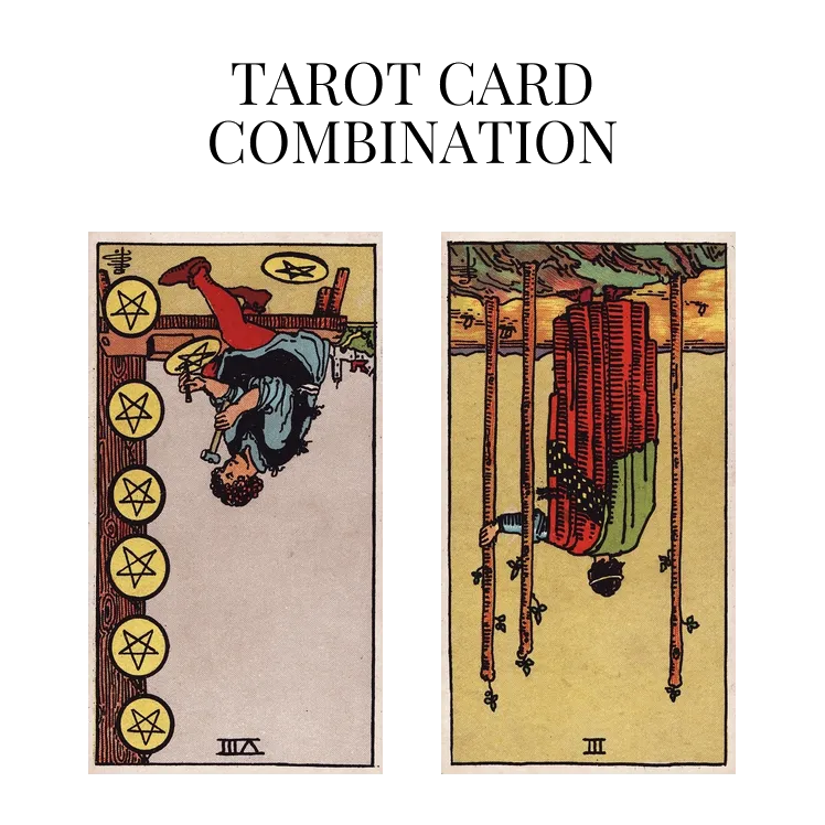 eight of pentacles reversed and three of wands reversed tarot cards combination meaning