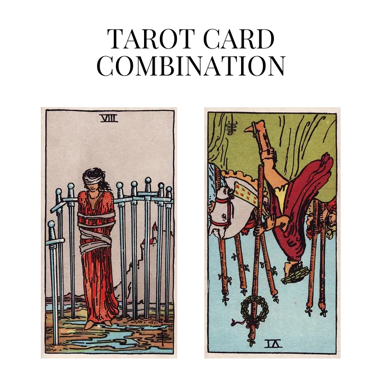 eight of swords and six of wands reversed tarot cards combination meaning