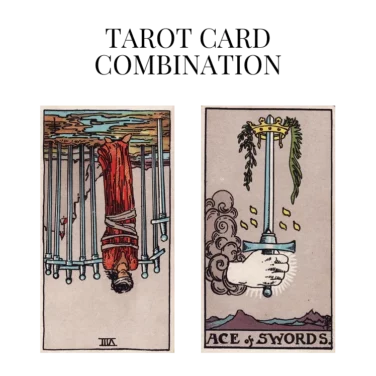 eight of swords reversed and ace of swords tarot cards combination meaning