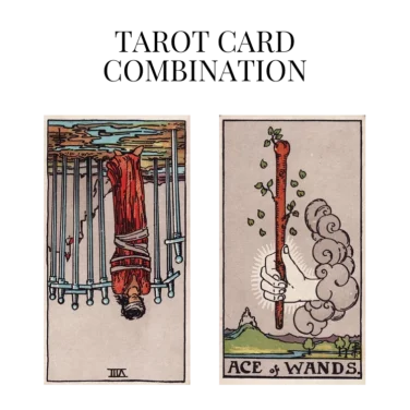 eight of swords reversed and ace of wands tarot cards combination meaning