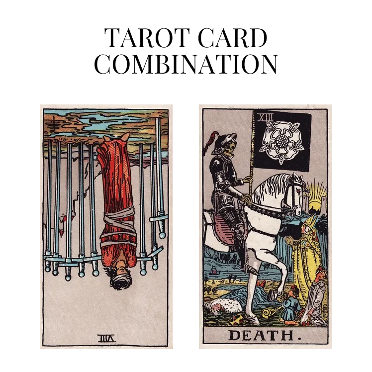 eight of swords reversed and death tarot cards combination meaning