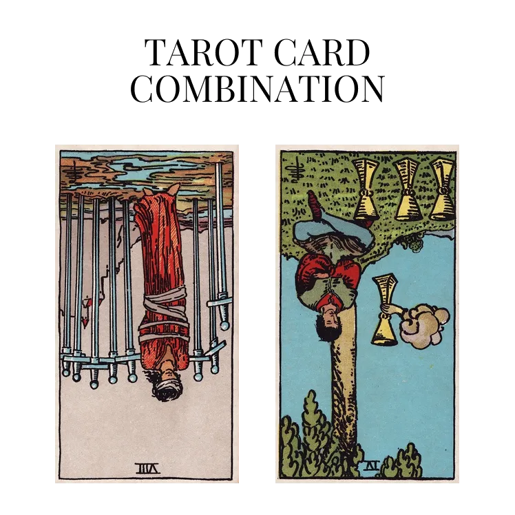 eight of swords reversed and four of cups reversed tarot cards combination meaning