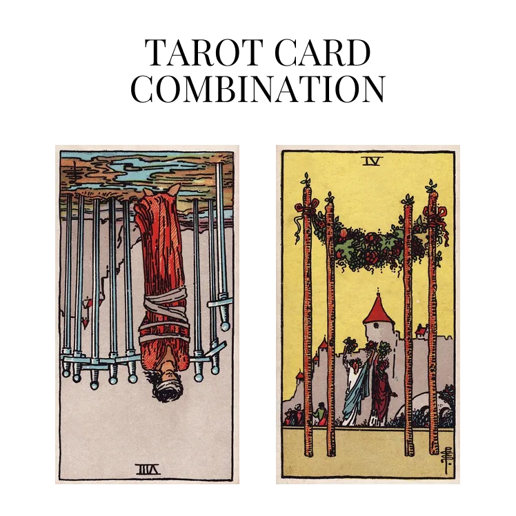 eight of swords reversed and four of wands tarot cards combination meaning