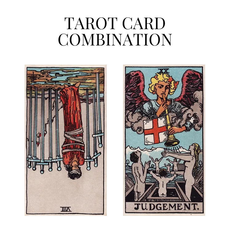 eight of swords reversed and judgement tarot cards combination meaning