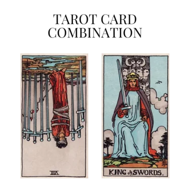 eight of swords reversed and king of swords tarot cards combination meaning