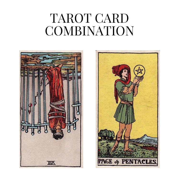 eight of swords reversed and page of pentacles tarot cards combination meaning