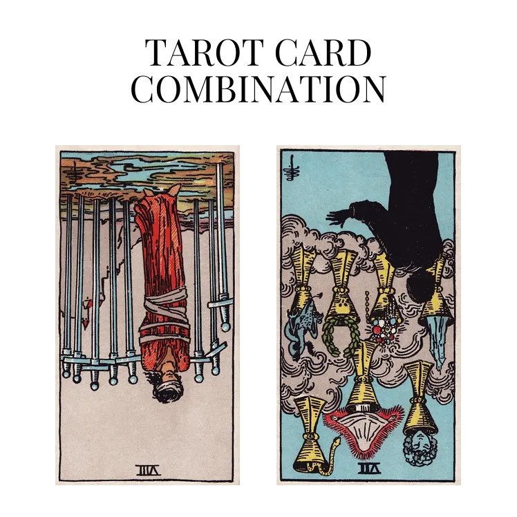 eight of swords reversed and seven of cups reversed tarot cards combination meaning