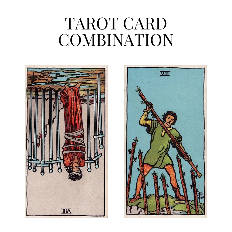 eight of swords reversed and seven of wands tarot cards combination meaning