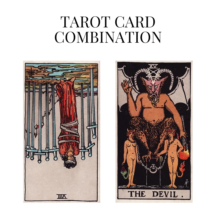 eight of swords reversed and the devil tarot cards combination meaning