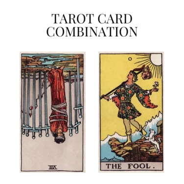 eight of swords reversed and the fool tarot cards combination meaning
