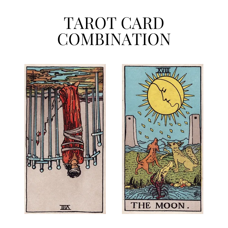 eight of swords reversed and the moon tarot cards combination meaning