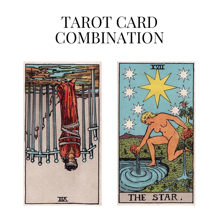 eight of swords reversed and the star tarot cards combination meaning