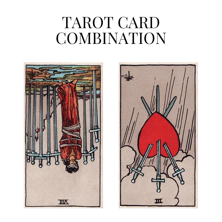 eight of swords reversed and three of swords reversed tarot cards combination meaning