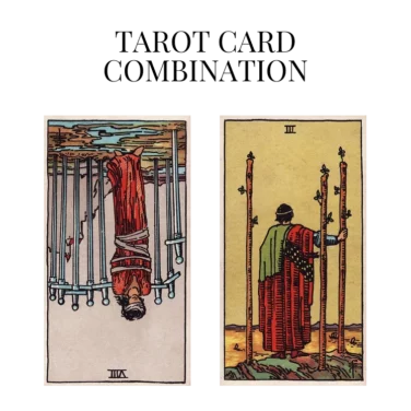 eight of swords reversed and three of wands tarot cards combination meaning