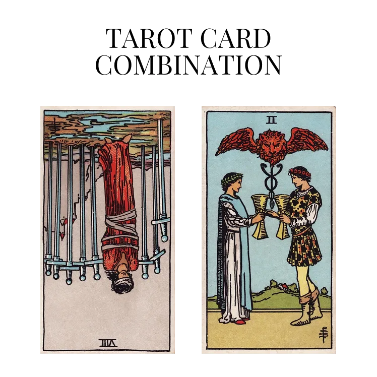 eight of swords reversed and two of cups tarot cards combination meaning
