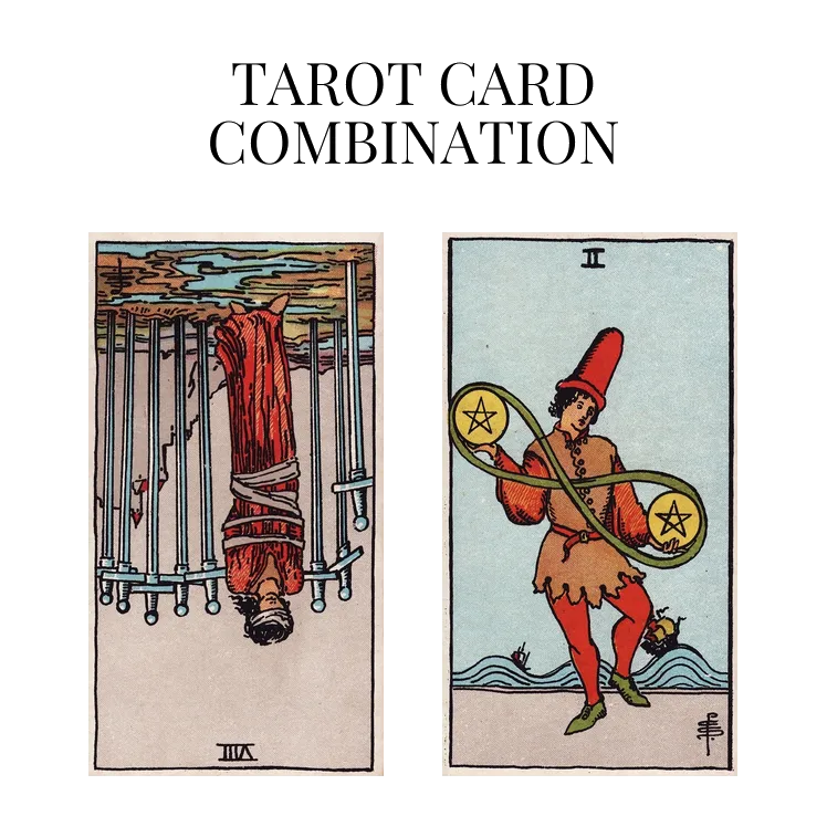 eight of swords reversed and two of pentacles tarot cards combination meaning